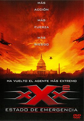 Triple x 2 Estado de  Emergencia 2005